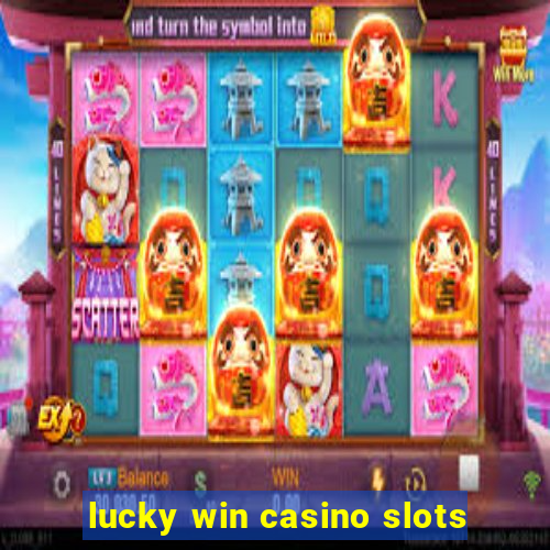 lucky win casino slots