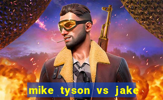 mike tyson vs jake paul assistir online