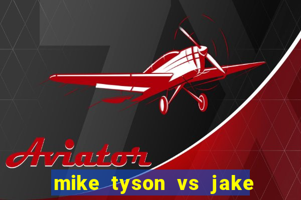 mike tyson vs jake paul assistir online