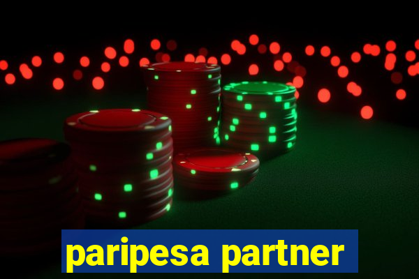 paripesa partner