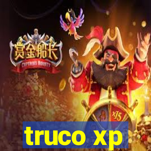 truco xp