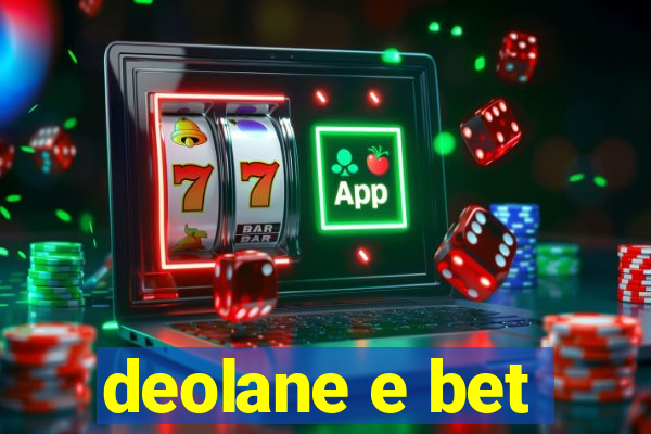 deolane e bet