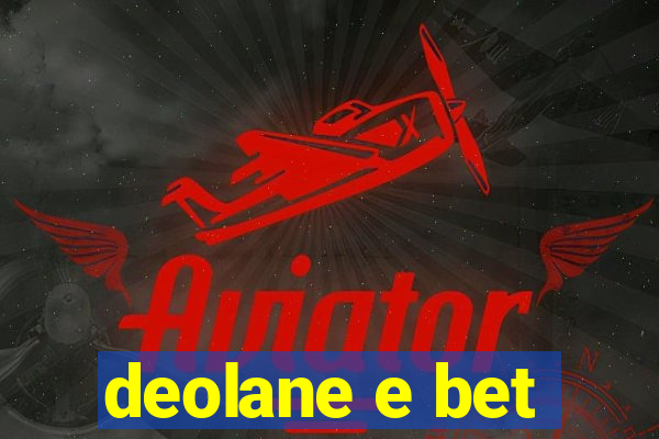 deolane e bet