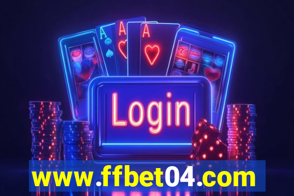 www.ffbet04.com