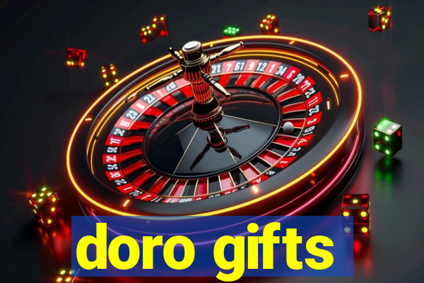 doro gifts