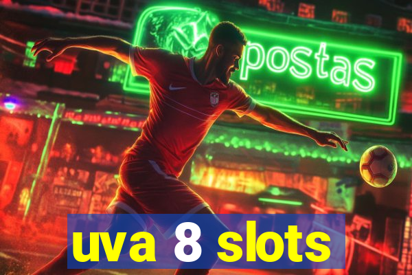 uva 8 slots