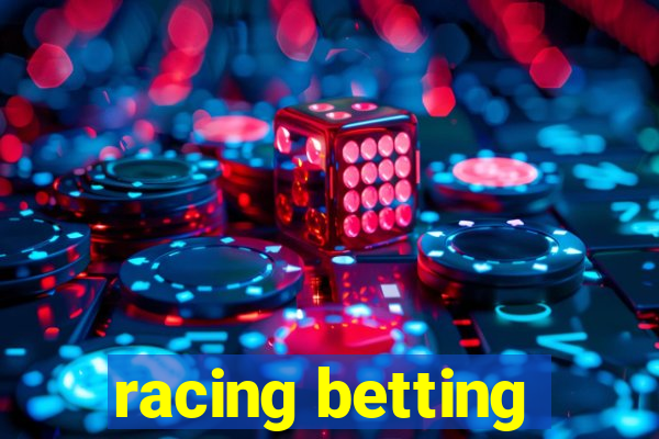 racing betting