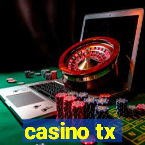 casino tx