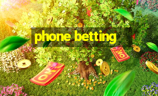 phone betting