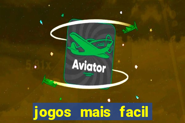 jogos mais facil de ganhar