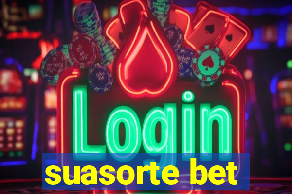 suasorte bet