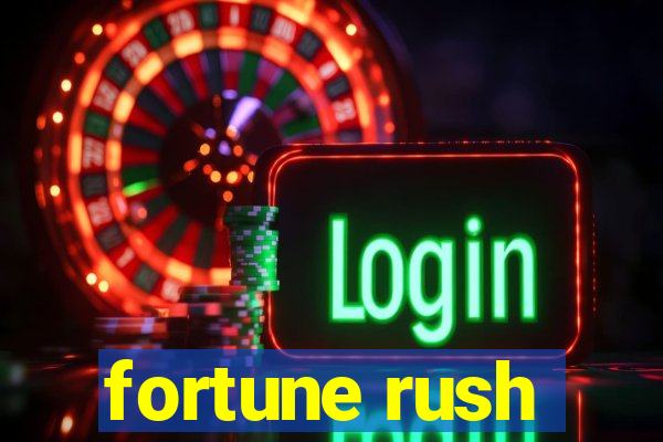 fortune rush