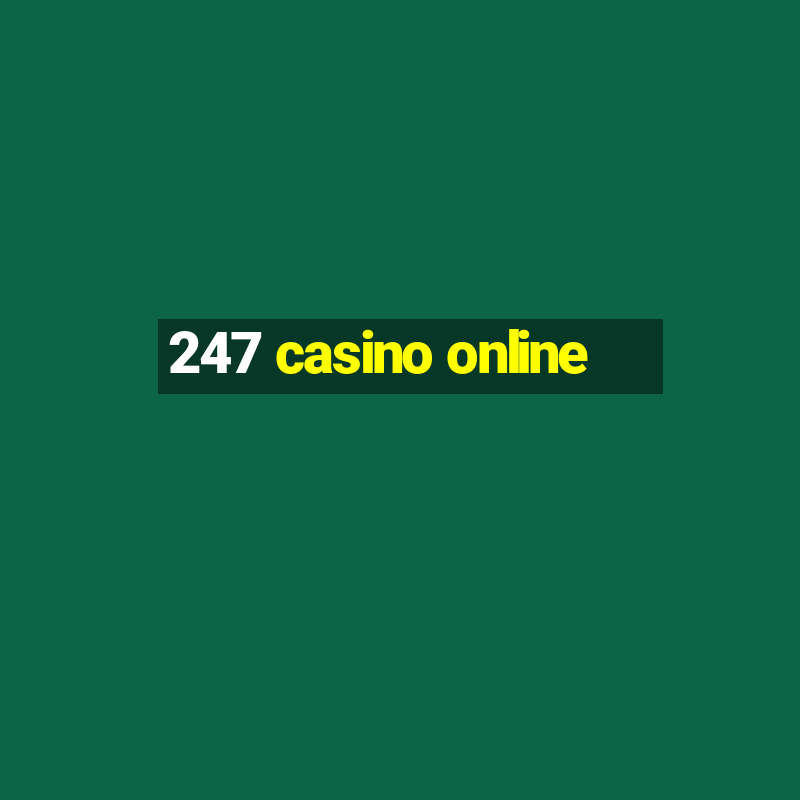 247 casino online