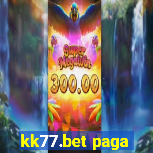 kk77.bet paga