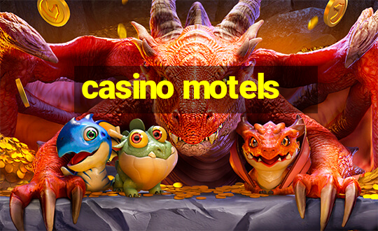 casino motels