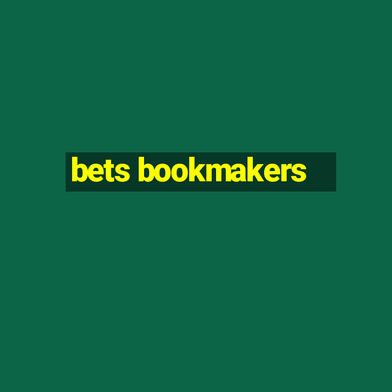 bets bookmakers