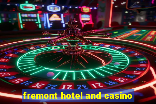 fremont hotel and casino