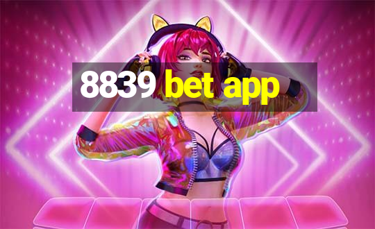 8839 bet app