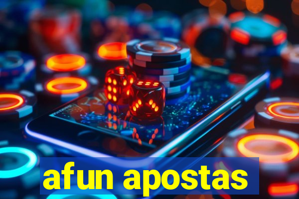 afun apostas