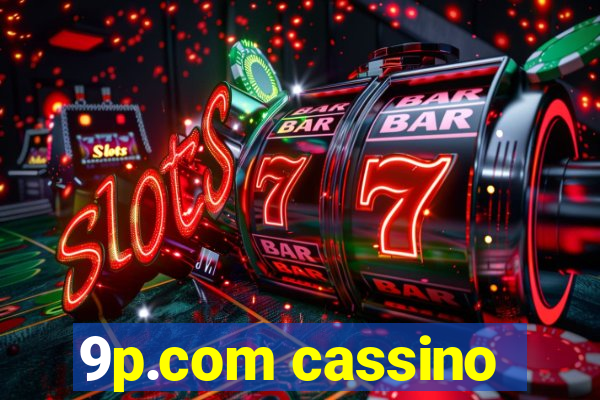 9p.com cassino