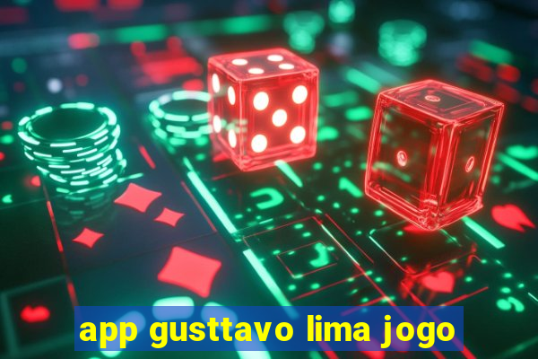 app gusttavo lima jogo