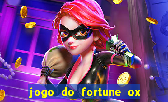 jogo do fortune ox demo grátis