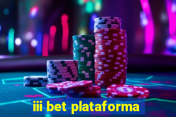 iii bet plataforma