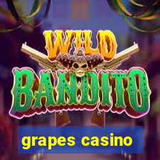 grapes casino