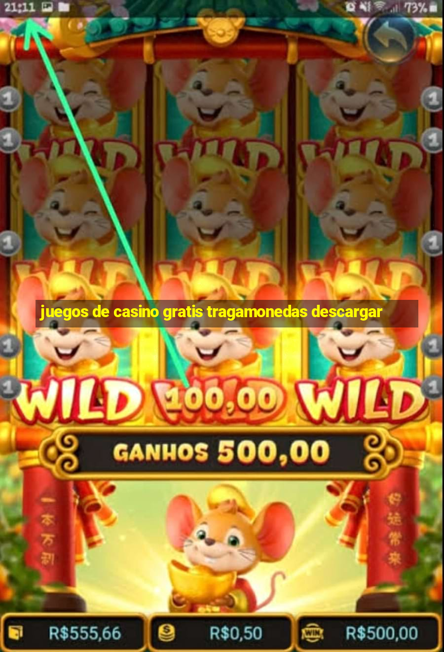 juegos de casino gratis tragamonedas descargar