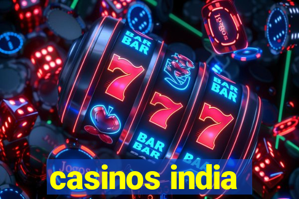 casinos india