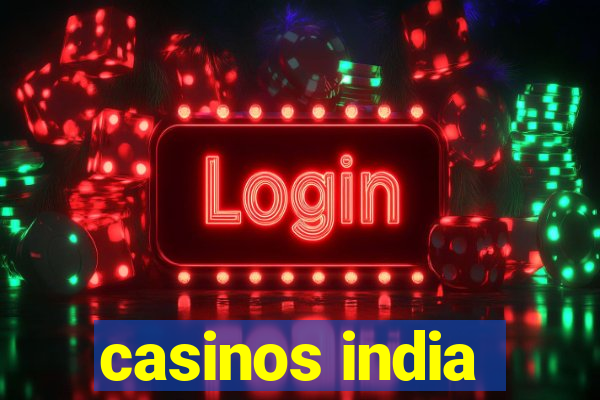 casinos india