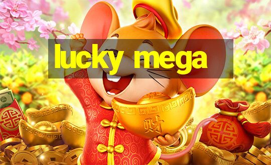 lucky mega