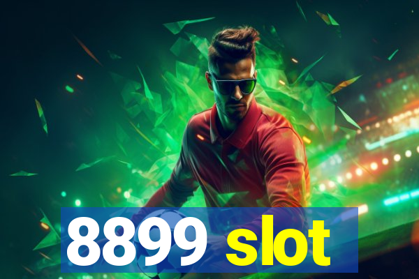 8899 slot