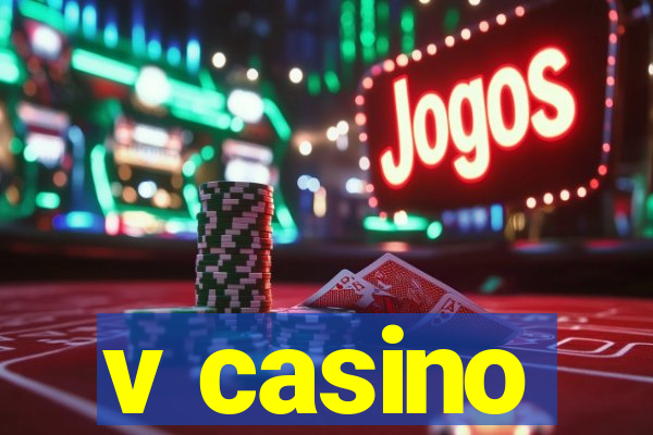 v casino