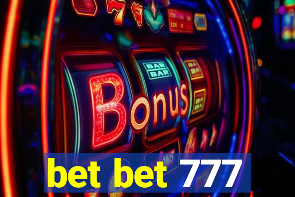 bet bet 777