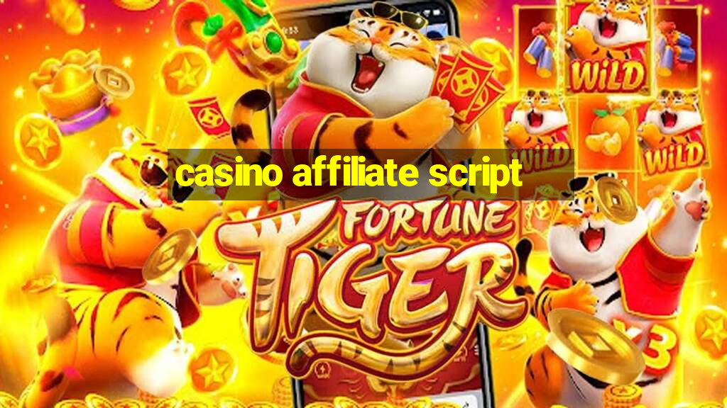 casino affiliate script