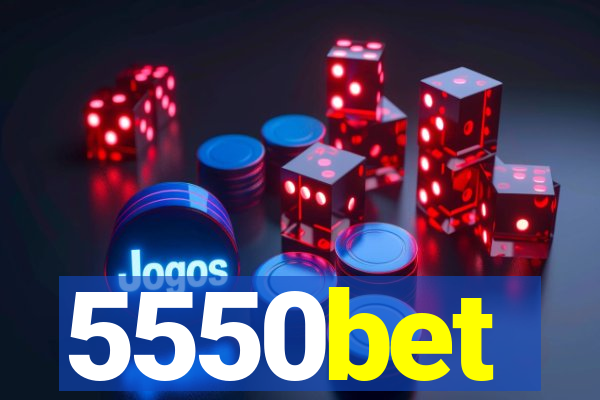 5550bet