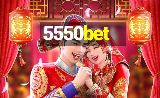 5550bet