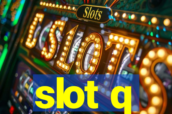 slot q