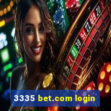 3335 bet.com login