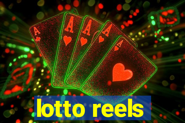 lotto reels