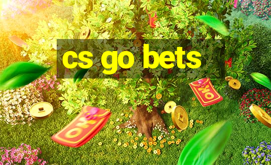 cs go bets