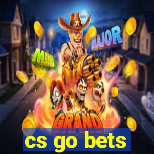 cs go bets