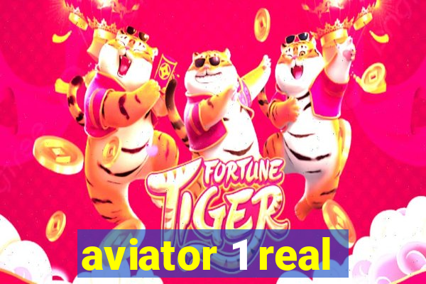 aviator 1 real