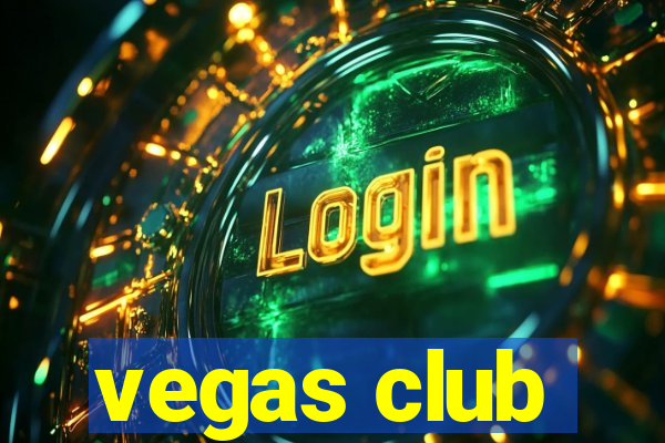 vegas club