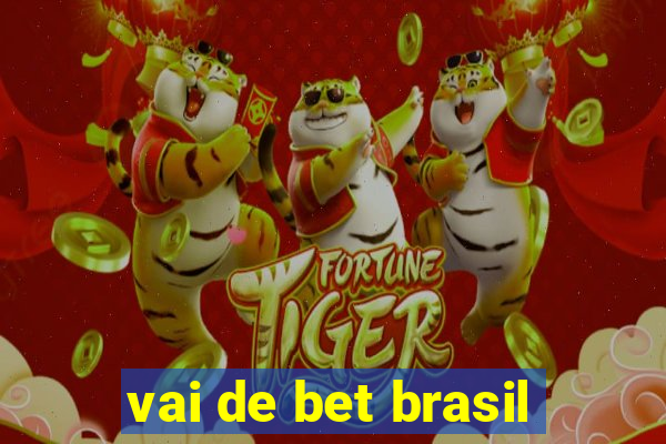 vai de bet brasil