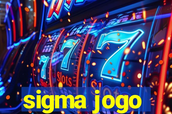 sigma jogo