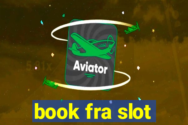 book fra slot