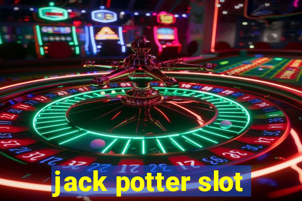 jack potter slot