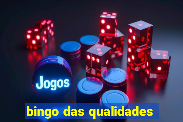 bingo das qualidades